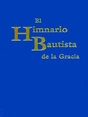 cover image of El himnario bautista de la Gracia